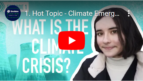 Hot Topic – What is the Climate Crisis?